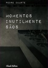 Momentos Inutilmente Sãos
