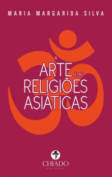 A Arte e as Religiões Asiáticas