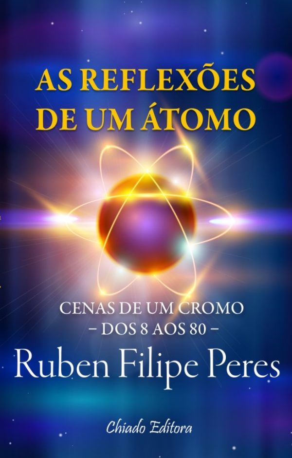 As Reflexões de Um Átomo