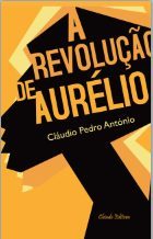 A Revolução de Aurélio
