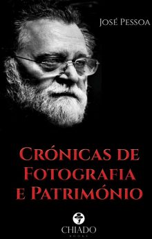Crónicas de Fotografia e Património