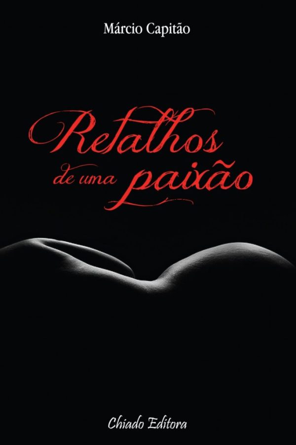 Retalhos de uma Paixão