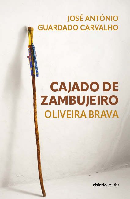Cajado de Zambujeiro – Oliveira Brava