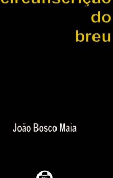 A circunscrição do breu