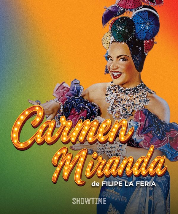 Carmen Miranda - O Musical