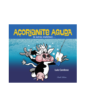 Açorianite Aguda (e outras maleitas)...