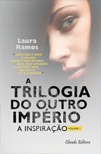 A Trilogia do Outro Império