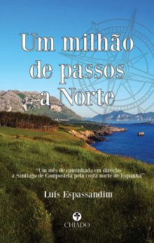 Um milhão de passos a Norte