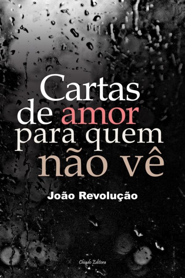 Cartas de Amor para Quem Não Vê