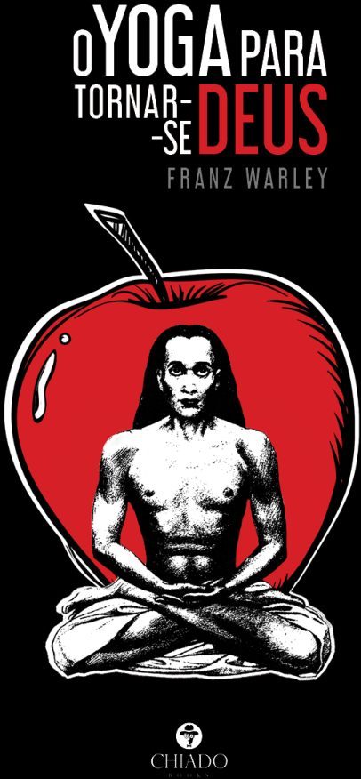 O Yoga para tornar-se Deus