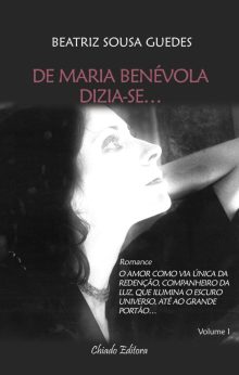 De Maria Benévola Dizia-se...