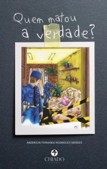Quem matou a verdade?