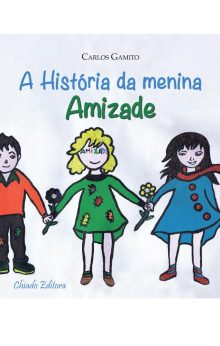 A História da Menina Amizade