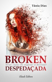 Broken - Despedaçada