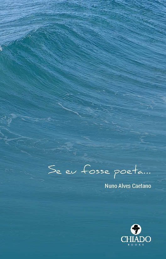 Se eu fosse poeta...