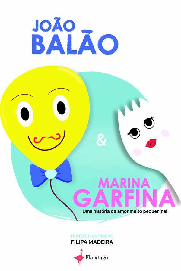 João Balão & Marina Garfina - Uma história de amor muito pequenina