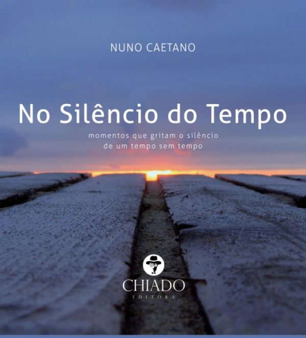 No Silêncio do Tempo