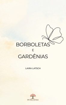 Borboletas e Gardênias