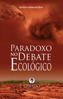 Paradoxo no Debate Ecológico