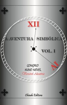 A Aventura Simbólica, Vol. I