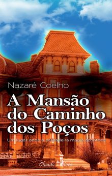 A Mansão do Caminho dos Poços