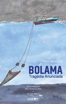 Bolama - Tragédia Anunciada