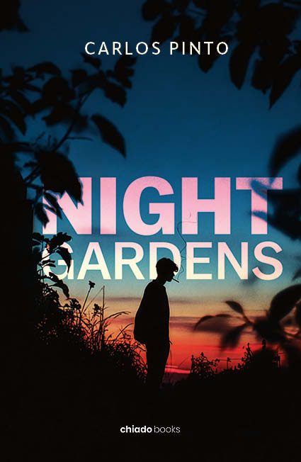 NIGHT GARDENS
