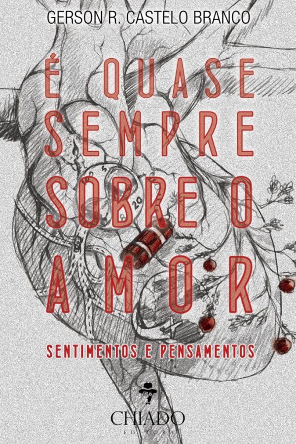 É Quase Sempre Sobre o Amor