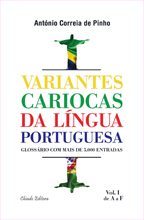 Variantes Cariocas da Língua Portuguesa Vol I