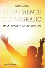 Totalmente Consagrado