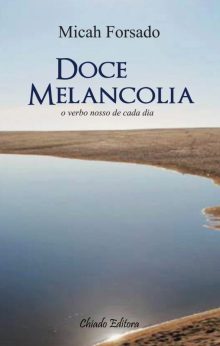Doce Melancolia