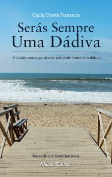 Serás Sempre Uma Dádiva