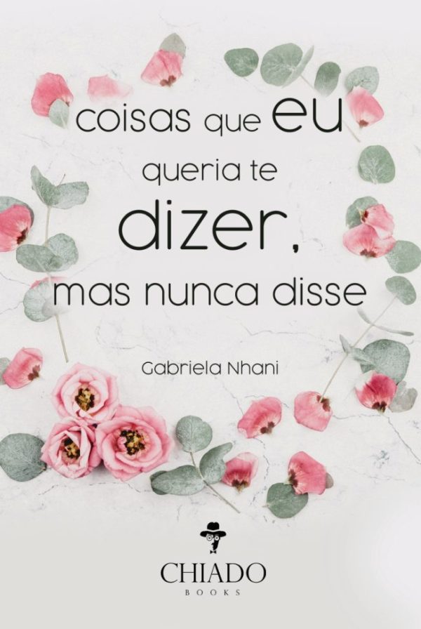 Coisas que eu queria te dizer, mas nunca disse