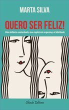 Quero Ser Feliz!