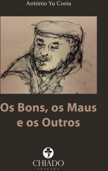 Os Bons, Os Maus e os Outros