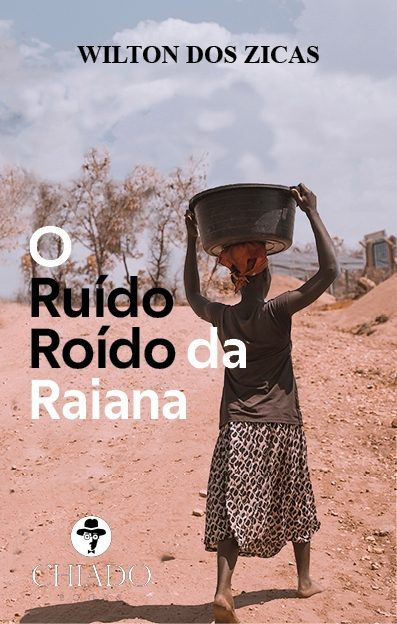 O Ruído Roído da Raiana
