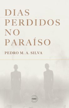 Dias perdidos no Paraíso