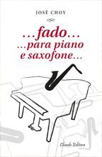 ...fado...para piano e saxofone...