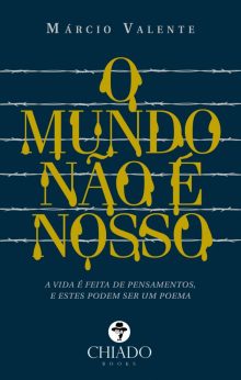 O mundo não é nosso