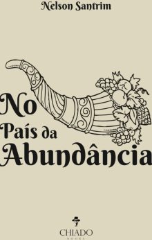 No país da abundância