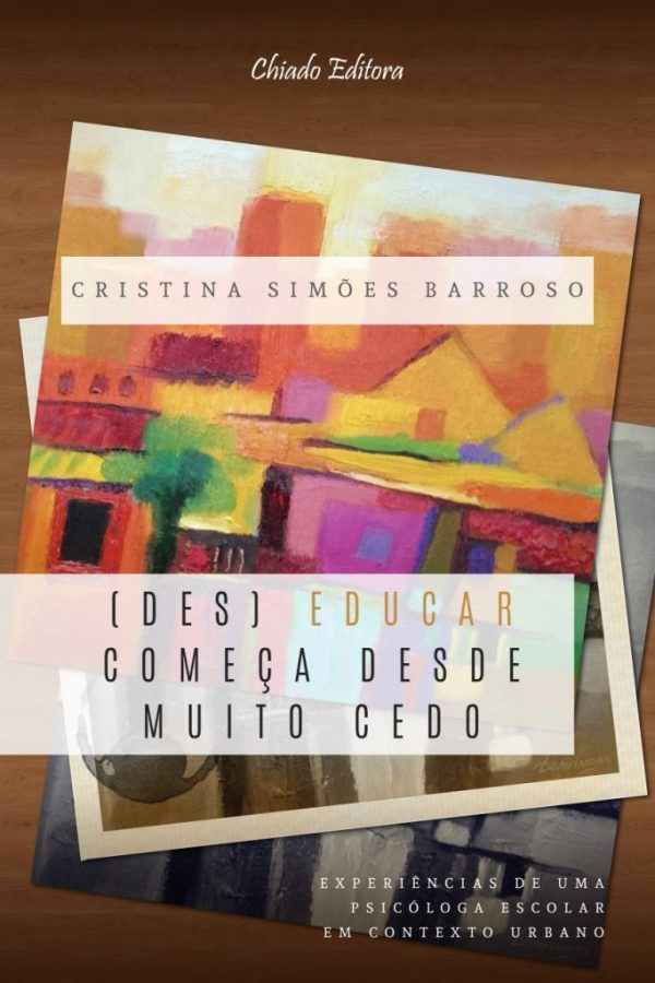 (Des)educar Começa Desde Muito Cedo