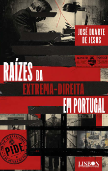Raízes da Extrema-direita em Portugal