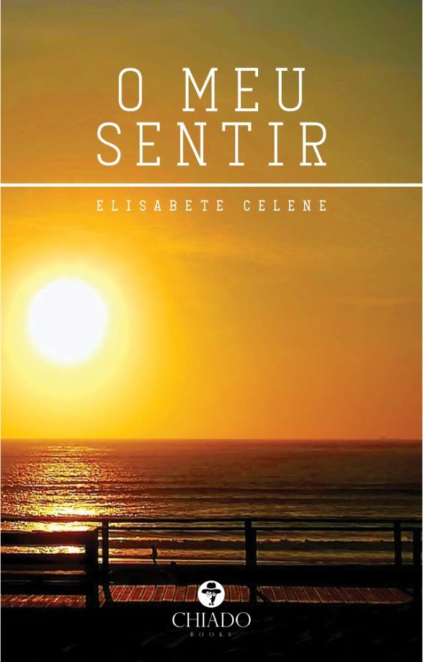 O meu sentir
