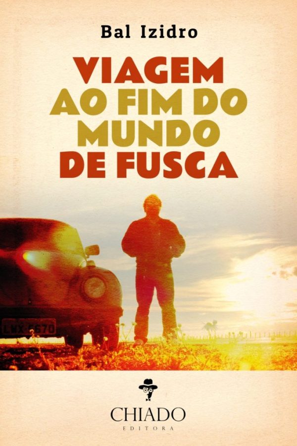 Viagem ao fim do mundo de fusca
