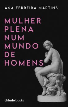 Mulher Plena Num Mundo De Homens
