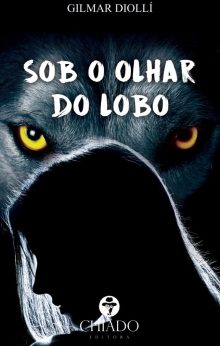 Sob o Olhar do Lobo